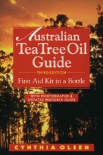 The Australian Tea Tree Oil Guide: First Aid Kit in a Bottle