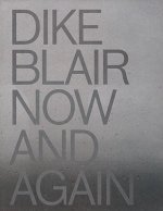 Dike Blair: Now and Again
