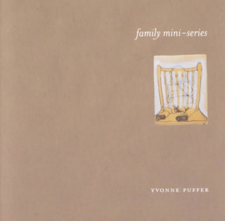 Yvonne Puffer: Family Mini-Series