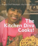 The Kitchen Diva Cooks!