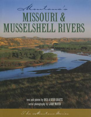 Missouri & Musselshell Rivers