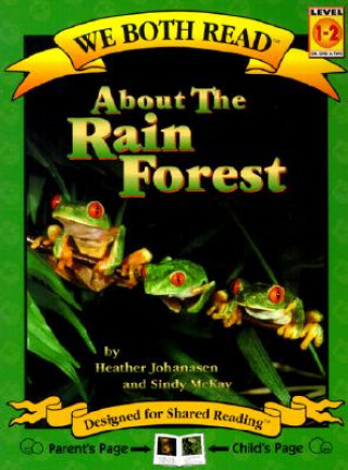 About the Rain Forest