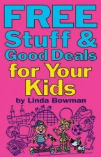 Free Stuff and Good Deals for Your Kids