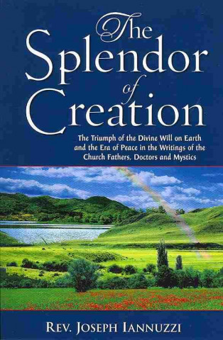 The Splendor of Creation