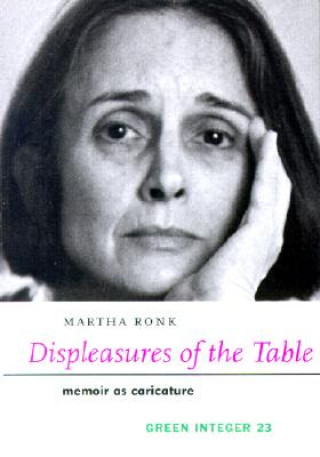 Displeasures of the Table