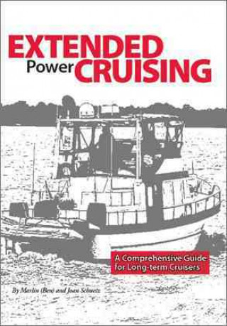 Extended Power Cruising: A Comprehensive Guide for Long-Term Cruisers