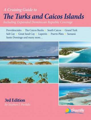 Cruising Guide to the Turks and Caicos Islands