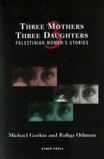 Three Mothers, Three Daughters