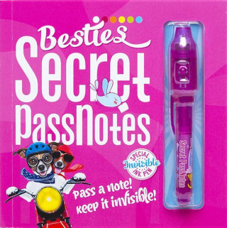 Besties Secret Passnotes: Pass a Note! Keep It Invisible! [With Pens/Pencils]