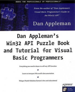 Dan Applemans WIN 32 API Puzzle Book and Tutorial for Visual Basic Programmers