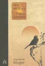 Zen Mercies/Small Satoris