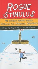 Rogue Stimulus: The Stephen Harper Holiday Anthology for a Prorogued Parliament