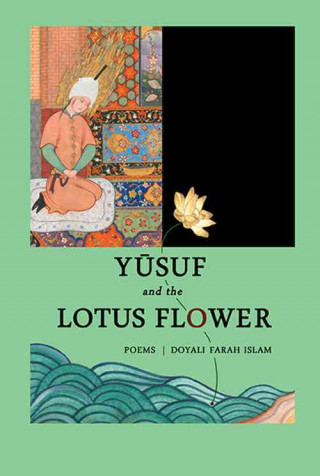 Yusuf and the Lotus Flower