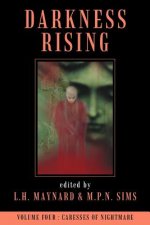 Darkness Rising Volume 4: Caresses of Nightmare