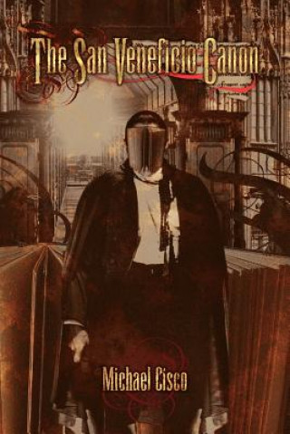 The San Veneficio Canon (Michael Cisco)(Miękka)