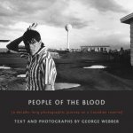 People of the Blood: A Decade-Long Photographic Journey on a Canadian Reserve