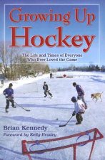 Growing Up Hockey