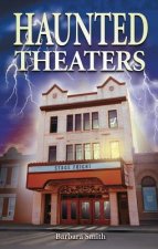 Haunted Theaters