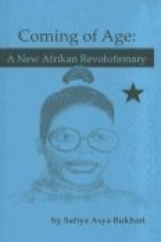 Coming of Age: A New Afrikan Revolutionary
