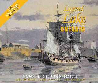 Legend of the Lake: The 22-Gun Brig-Sloop Ontario, 1780