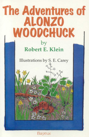 The Adventures of Alonzo Woodchuck