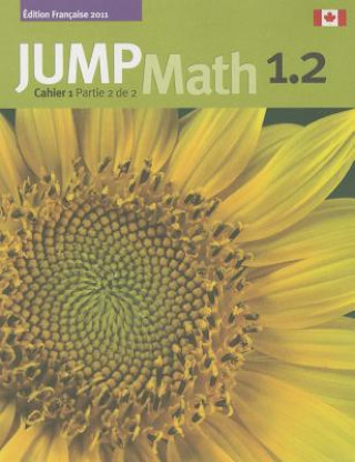 Jump Math Cahier 1.2