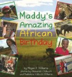 Maddy's Amazing African Birthday