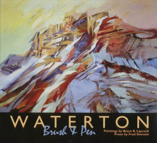 Waterton: Brush & Pen