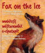 Fox on the Ice/Maageesee Maskwameek Kaapit