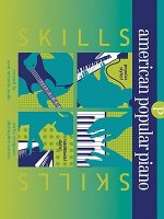 American Popular Piano: Skills, Preparatory Level