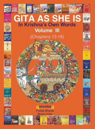 Gita As She Is, In Krishna's Own Words, Book III