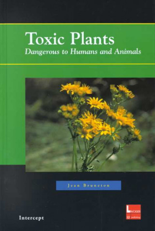 Toxic Plants Dangerous to Humans and Animals