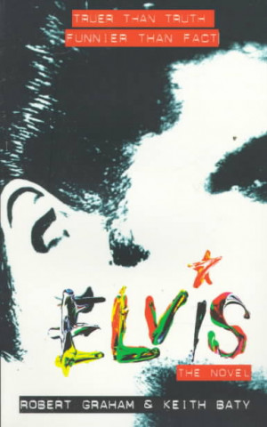 Elvis-The Novel