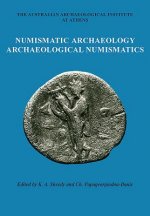 Numismatic Archaeology/Archaeological Numismatics
