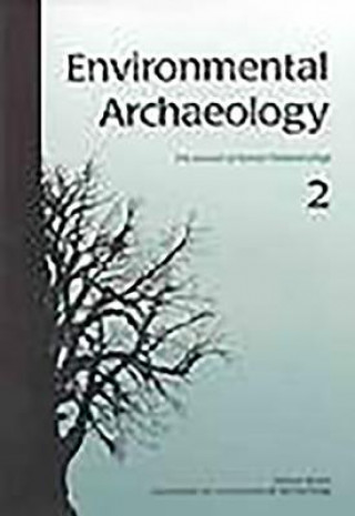 Environmental Archaeology 2: Research Papers