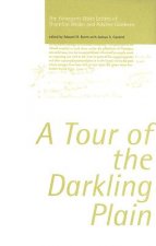 A Tour of the Darkling Plain: The Finnegans Wake Letters of Thornton Wilder and Adaline Glasheen