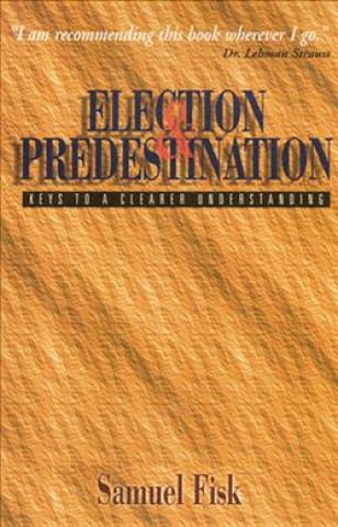 Election and Predestination