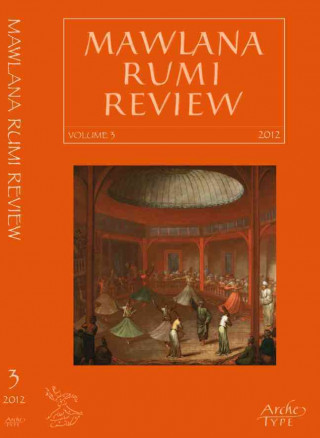 Mawlana Rumi Review, Volume 3