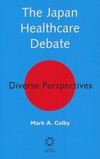 The Japan Healthcare Debate: Diverse Perspectives