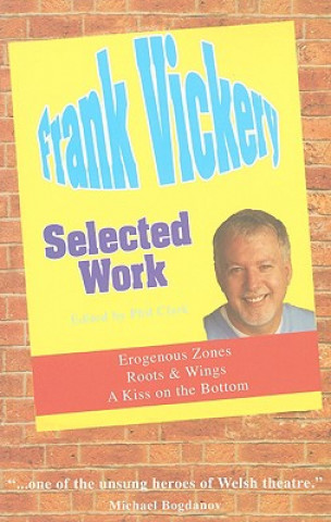 Frank Vickery: Selected Work