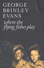 Where the Flying Fishes Play