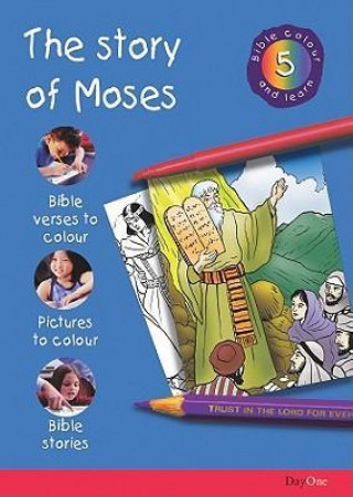 Bible Colour and Learn: 5 Moses