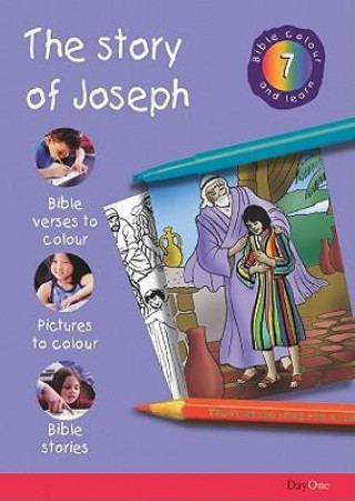 Bible Colour and Learn: 7 Joseph