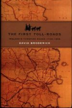 The First Toll Roads: Ireland's Turnpike Roads, 1729-1858