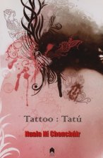 Tattoo : Tatu