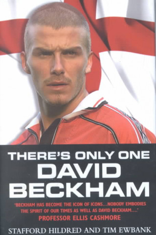 There's Only One David Beckham