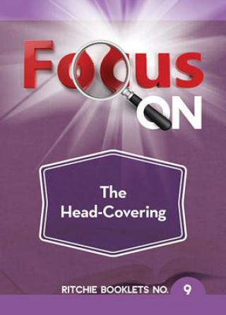 Focus on the Head-Covering