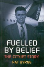 Fuelled by Belief: The Cityjet Story