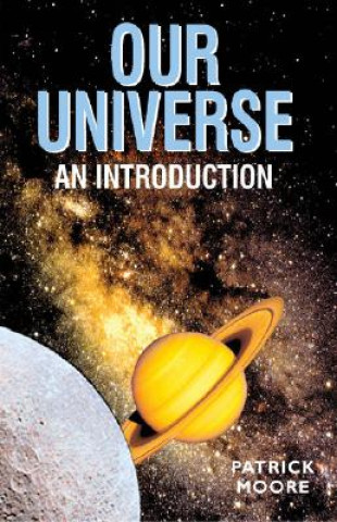 Our Universe: An Introduction