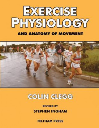 Exercise Physiology and Anatomy of Movement